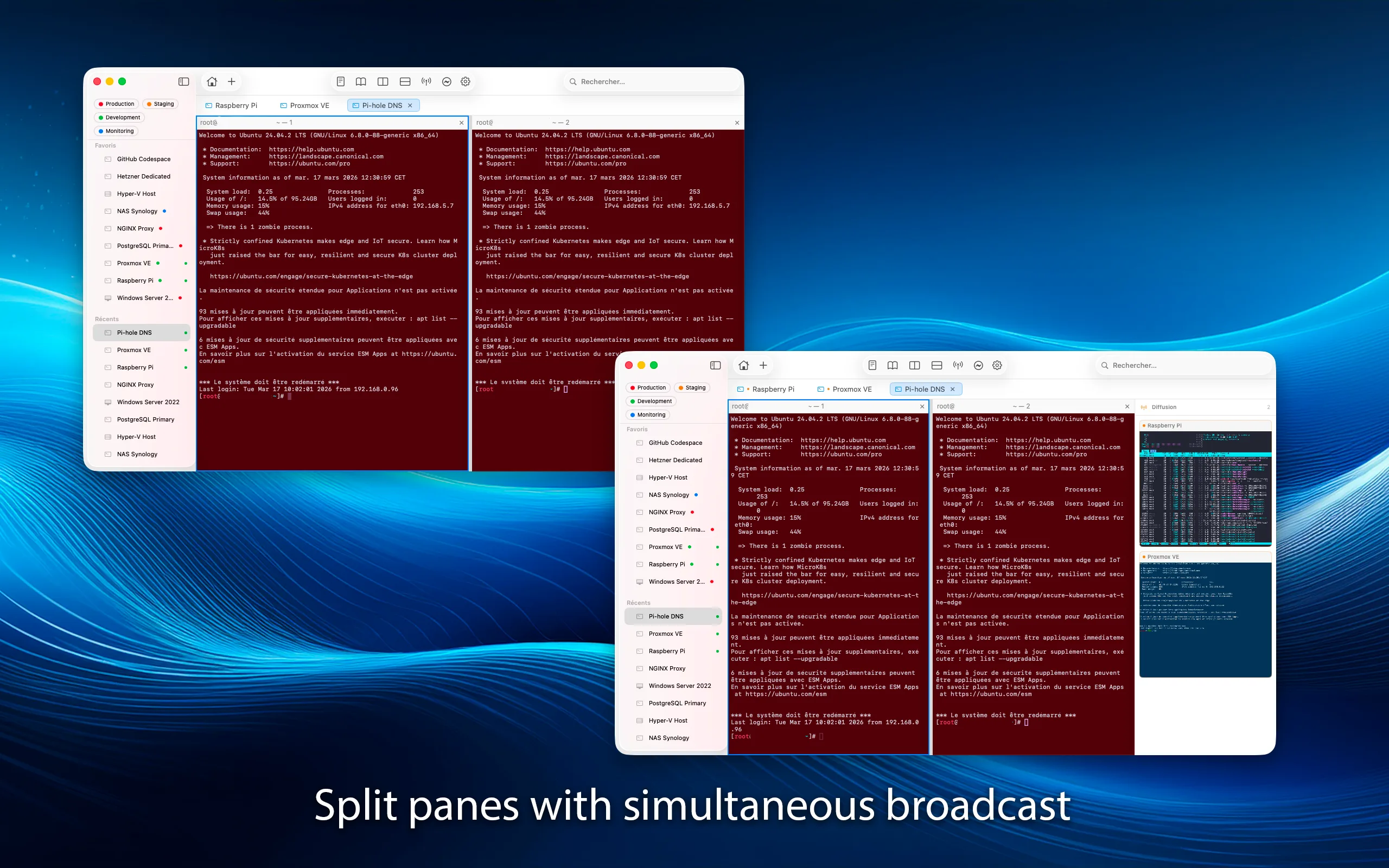 Tabs, split panes, and broadcast.